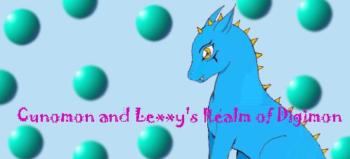 Cunomon And Lexxy's Realm Of Digimon